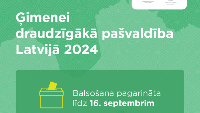 Līdz 16. septembris aicinām balsot par Ģimenei draudzīgāko pašvaldību Latvijā 2024