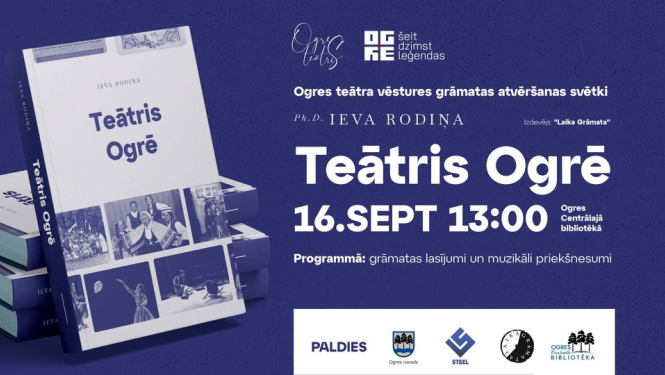 Grāmatas atvēršanas svētki Ogres teātra vēstures grāmatai “Teātris Ogrē” plakāts 09.2023.