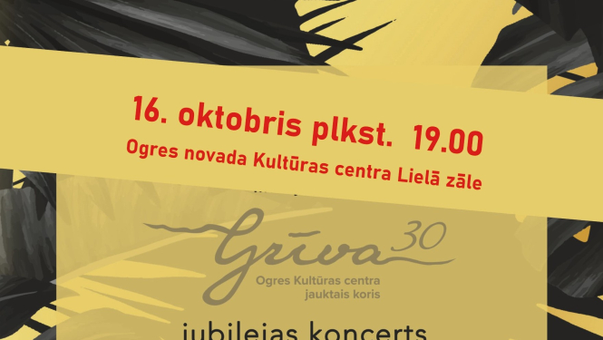 Jauktā kora GRĪVA 30 gadu jubilejas koncerts pārcelts uz 16. oktobri