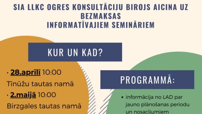 LLKC Ogres birojs aprīlī un maijā aicina lauksaimniekus un lauku uzņēmējus uz bezmaksas informatīvajiem semināriem "Aktuālā informācija lauku uzņēmējiem 2023. gadā"