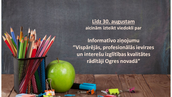 Sabiedriskai apspriešanai tiek nodots Informatīvais ziņojums par izglītības kvalitātes rādītājiem Ogres novadā 07.2024.