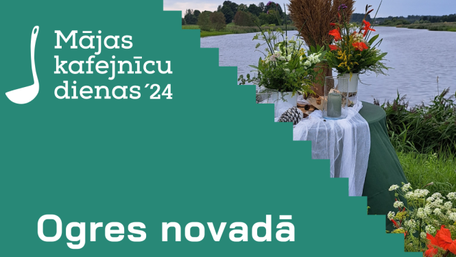 Aicinājums uz mājas kafejnīcu dienām 2024 Ogres novadā