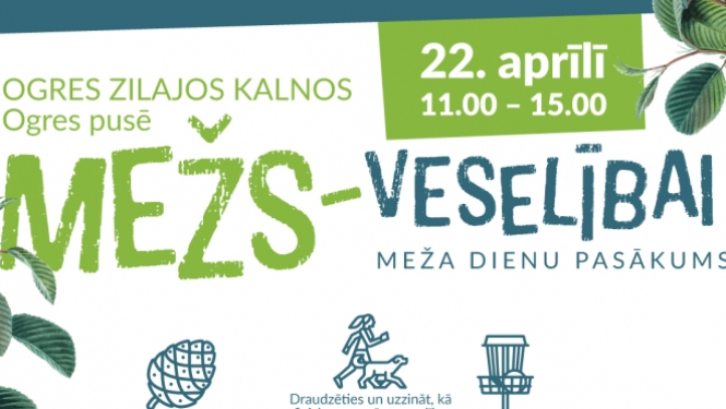 22. aprīlī notiks Meža dienu pasākums MEŽS VESELĪBAI