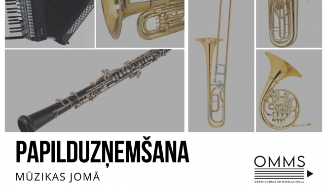 Papilduzņemšana Ogres Mūzikas un mākslas skolas Mūzikas nodaļā