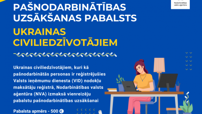Pašnodarbinātie Ukrainas civiliedzīvotāji  var saņemt NVA pašnodarbinātības uzsākšanas pabalstu