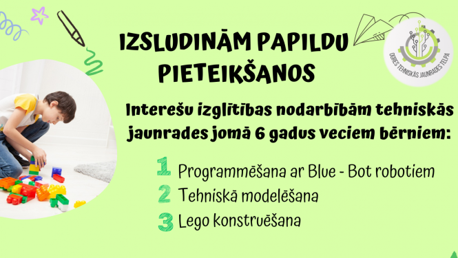 Tehniskās jaunrades nodarbības Ogrē