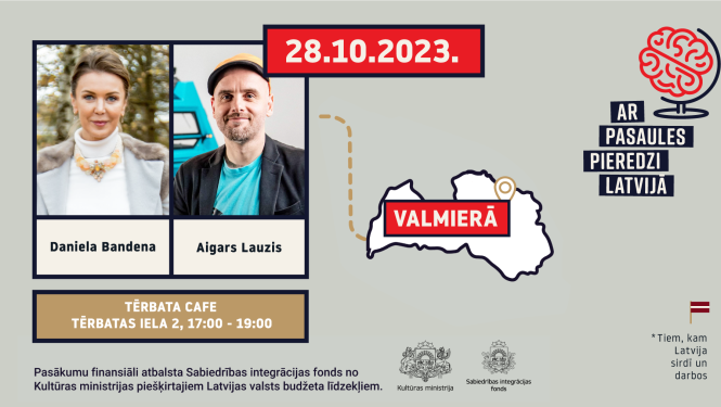 Afiša - 28.10.2023. kafejnīcā “Tērbata”, Tērbatas iela 2, Valmierā Danielas Bandenas un Aigara Lauža pieredzes apmaiņas stāstu vakars 