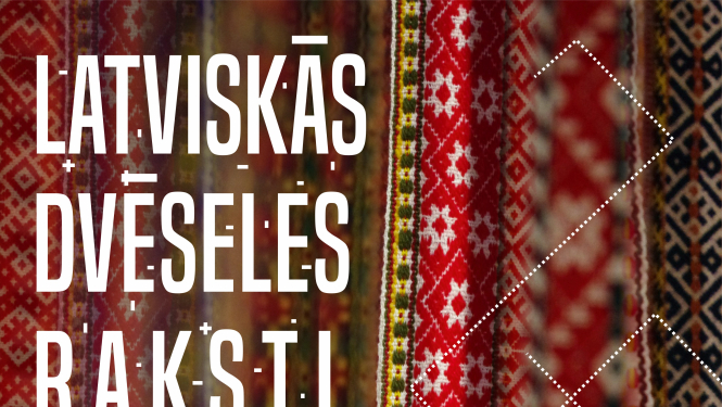 Vēstures un mākslas muzejā tiks atklāta izstāde „Latviskās dvēseles raksti”