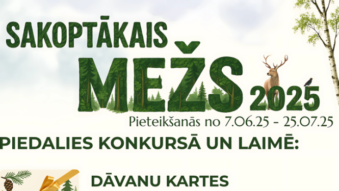 Konkursa "Sakoptākais mežs 2025" plakāts un informācija par pieteikšanos un balvām.