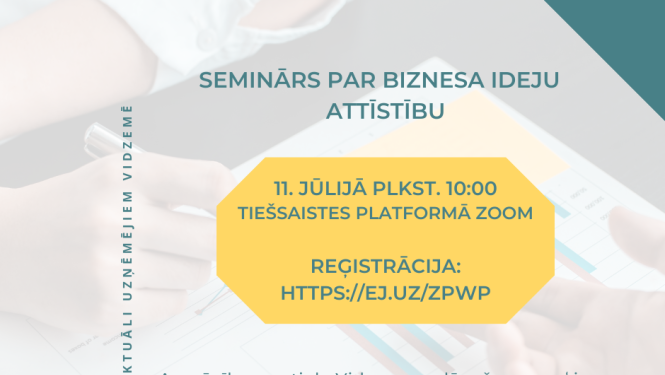 Plakāts semināram par biznesa ideju attīstību