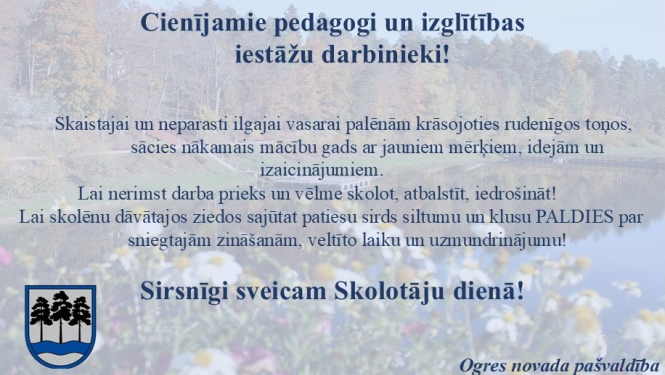 Ogres novada pašvaldības apsveikums Skolotāju dienā 2024