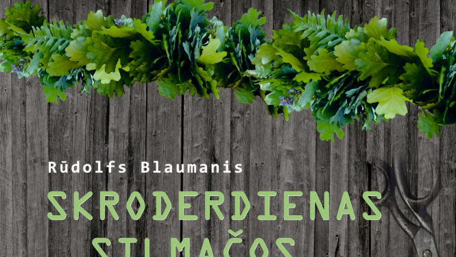 Ogres teātris aicina uz “Skroderdienu Silmačos” brīvdabas izrādēm