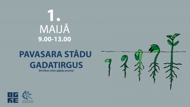 Plakāts stādu tirgum 1. maijā Ogrē