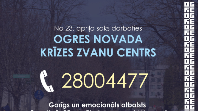 23. aprīlī sāks darboties Ogres novada krīzes zvanu centrs
