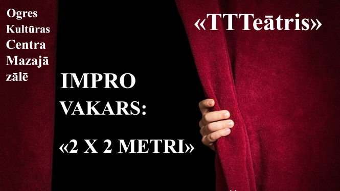 “TTTeātris” aicina uz izrādi “2X2 metri”