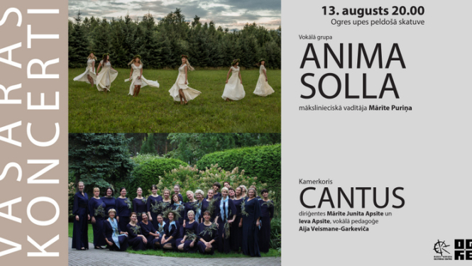 Dziesmots vakars uz Ogres upes ar vokālo grupu ANIMA SOLLA un kamerkori CANTUS
