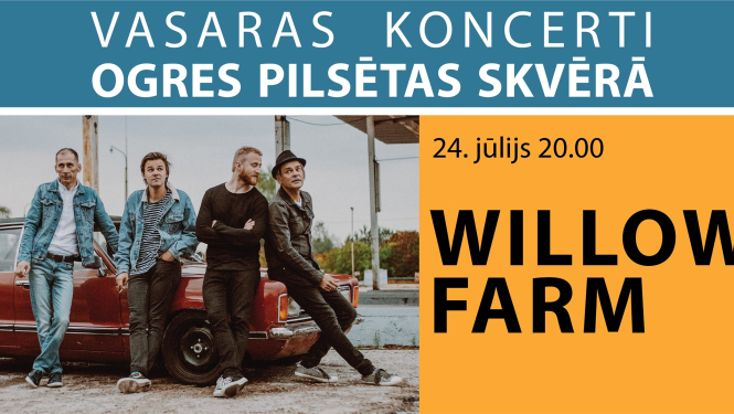 Grupa WILLOW FARM koncertcikla “Vasaras koncerti pilsētas skvērā” ietvaros