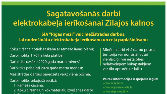 Sagatavošanās darbi elektrokabeļa ierīkošanai Zilajos kalnos
