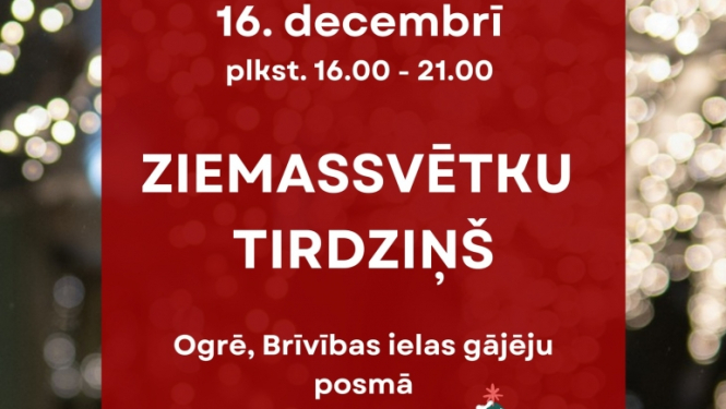 ZIEMSSVĒTKU TIRDZIŅŠ Ogrē plakāts 16.12.2023.