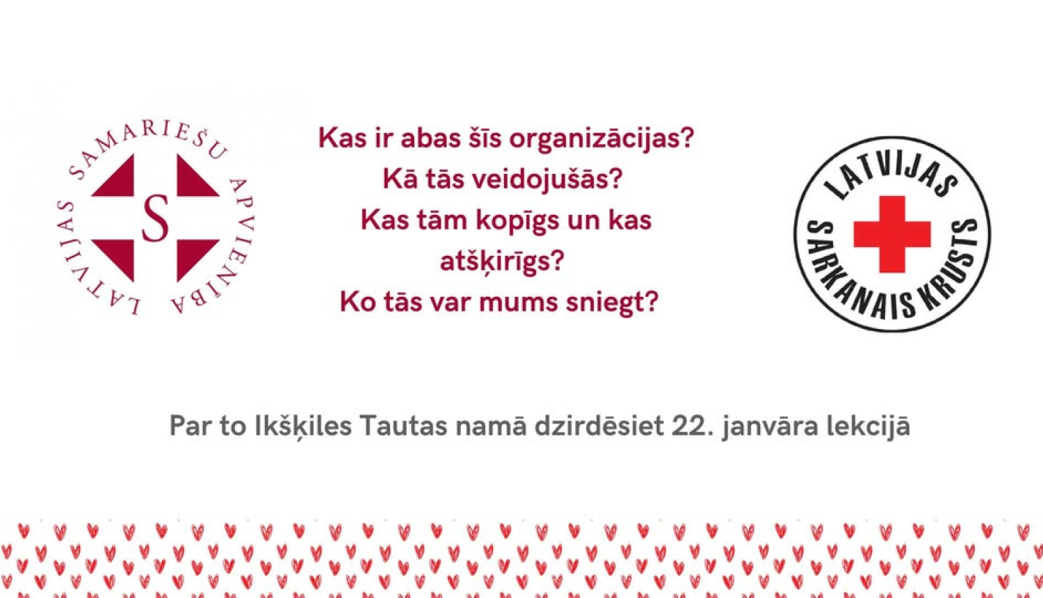 Ikšķiles senioru skolā 22.janvārī par Latvijas Samariešu apvienību un Latvijas Sarkano krustu