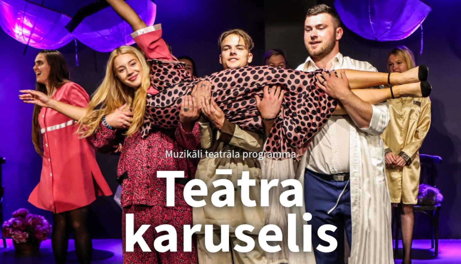 Muzikāls koncertuzvedums Teātra karuselis Ogres teātrī 3. maijā plkst. 18.00