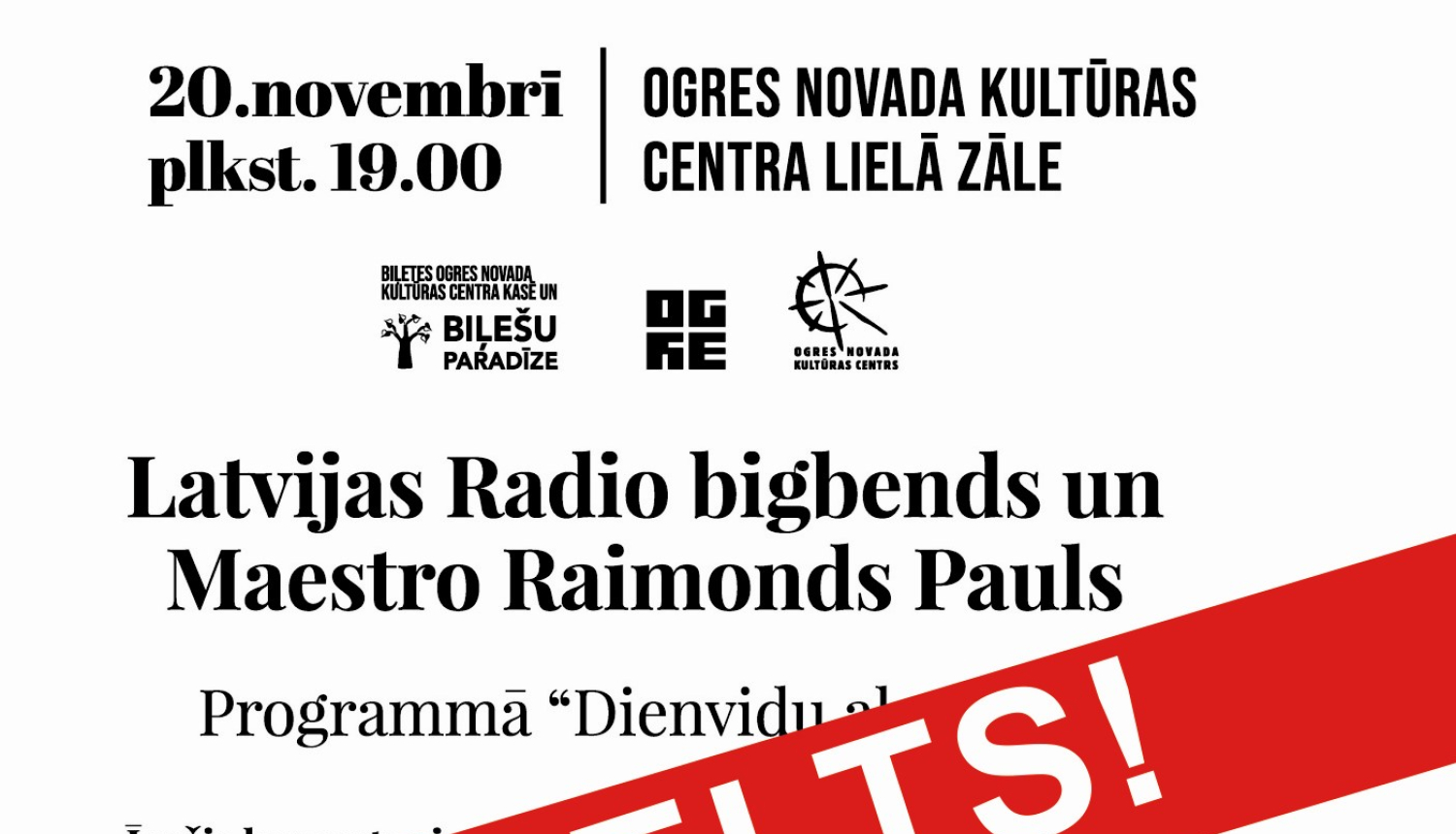 Ogres novada Kultūras centrā atcelta koncertprogramma DIENVIDU AKVAREĻI