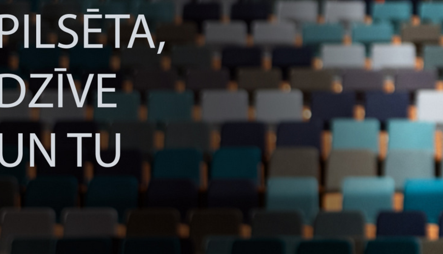 Ogres  dzimšanas dienas sarunas PILSĒTA, DZĪVE UN TU