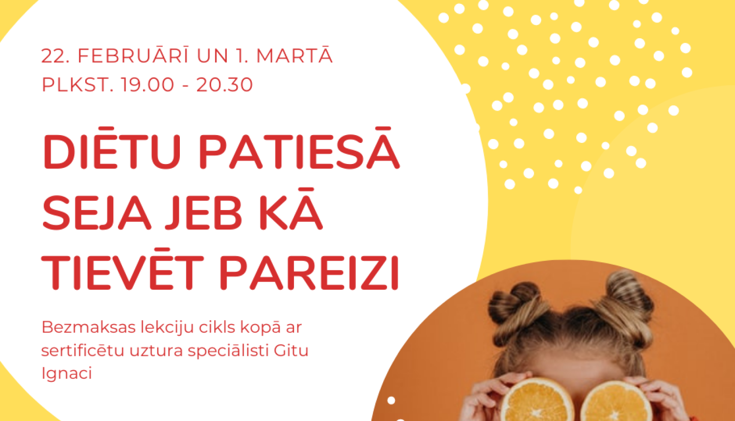 Bezmaksas lekciju cikls “Diētu patiesā seja”