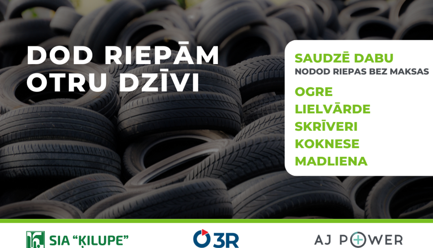 Akcija "Dod riepām otru dzīvi"