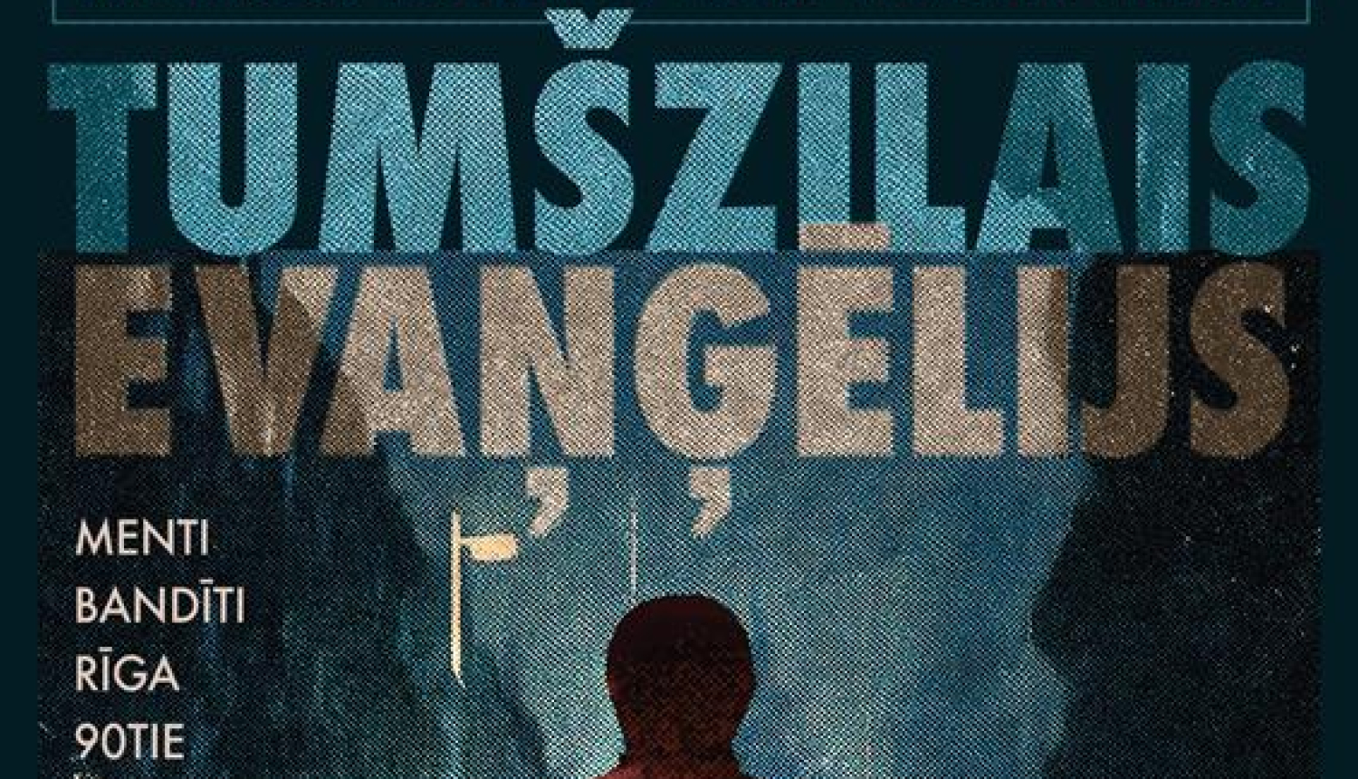 Spēlfilma "Tumšzilais evaņģēlijs" 