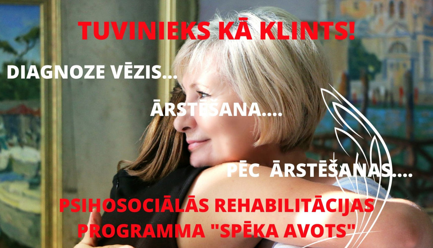 Tuviniekam jābūt tik stipram kā klintij