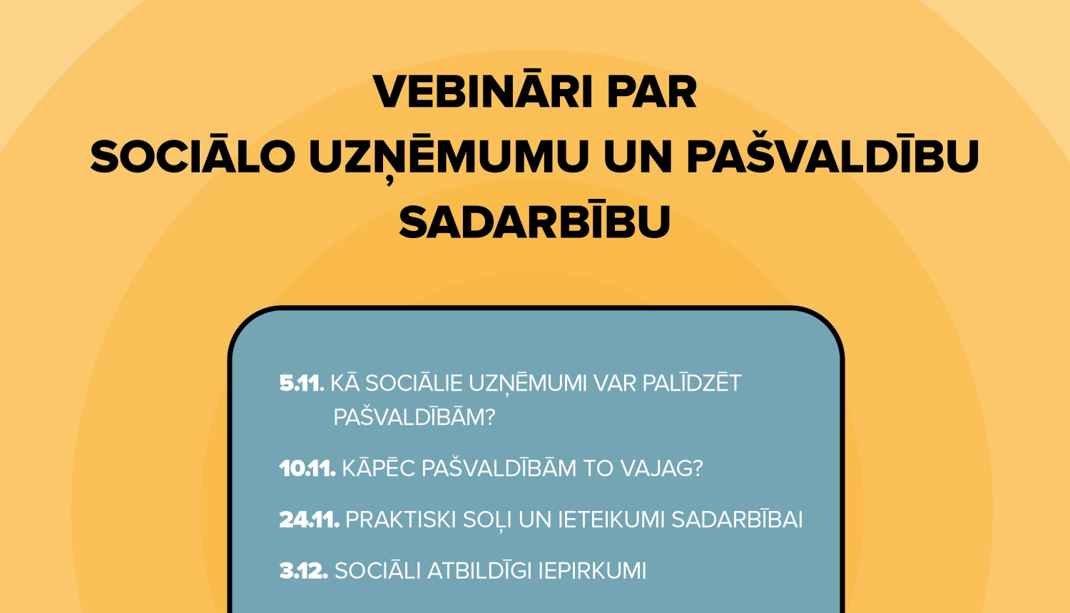 Aicina uz vebināru ciklu par sociālo uzņēmumu un pašvaldību sadarbību
