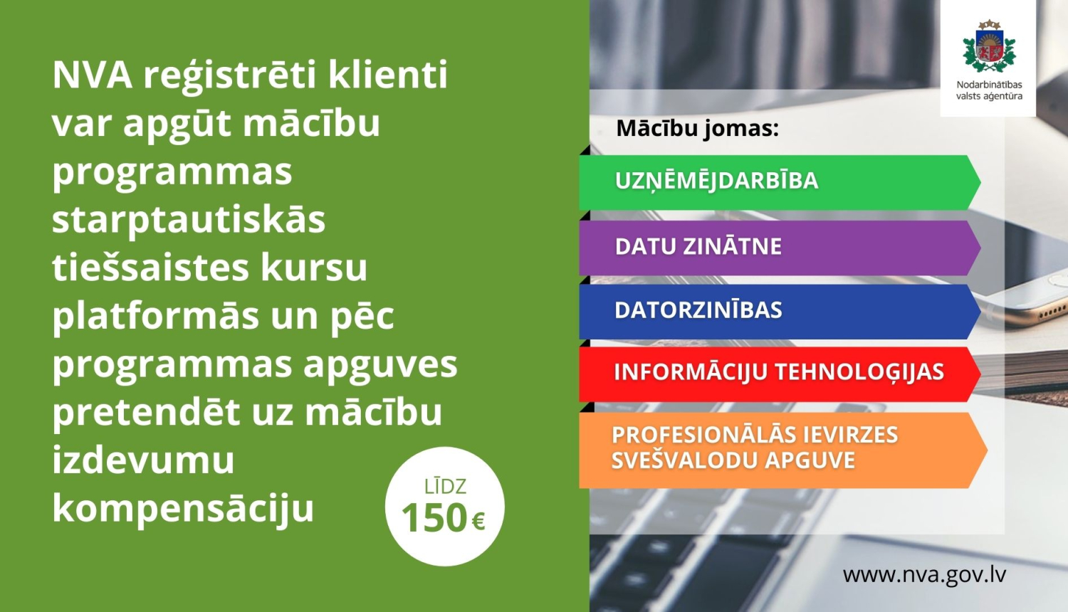 NVA piedāvā mācīties un saņemt kompensāciju