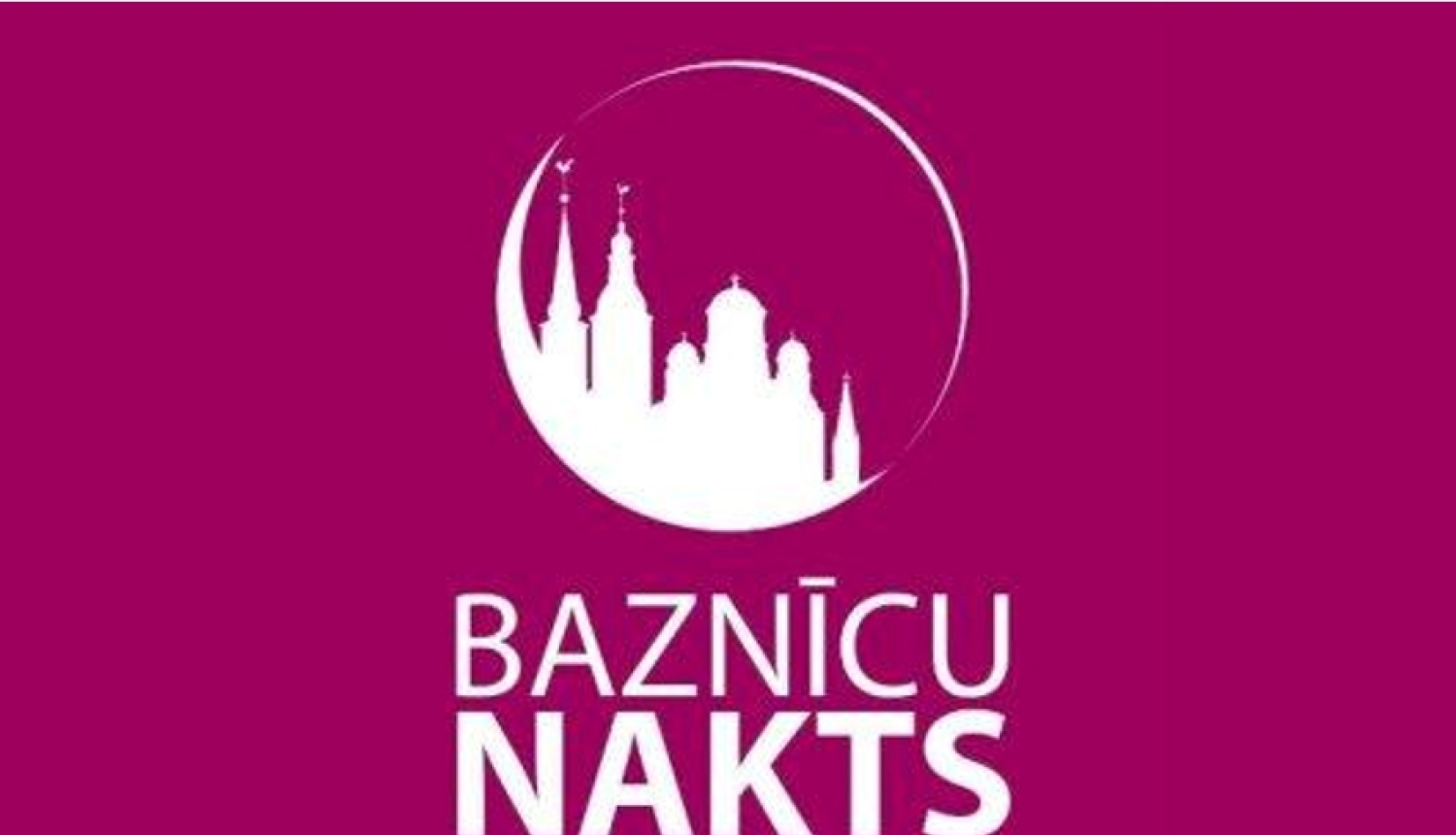 29.maijā BAZNĪCU NAKTS