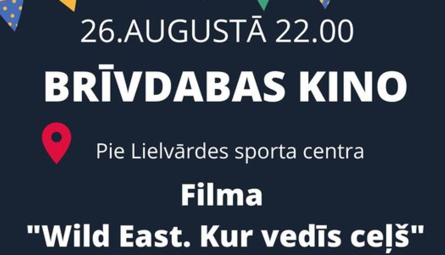 Brīvdabas kino Lielvārde 26082022