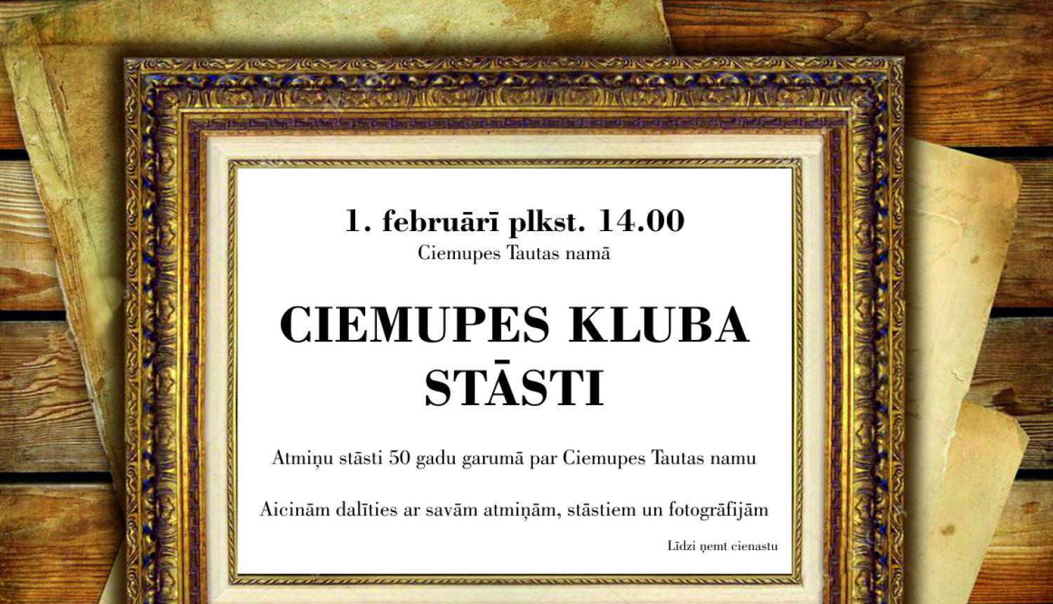 Ciemupes Tautas nams aicina dalīties atmiņās