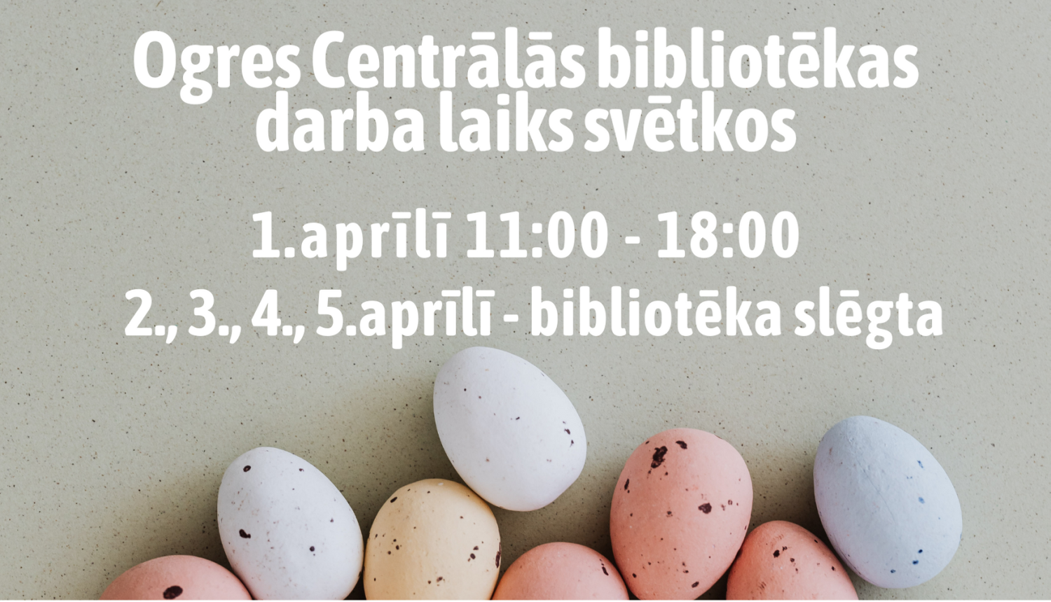 Bibliotēkas darba laiks svētkos