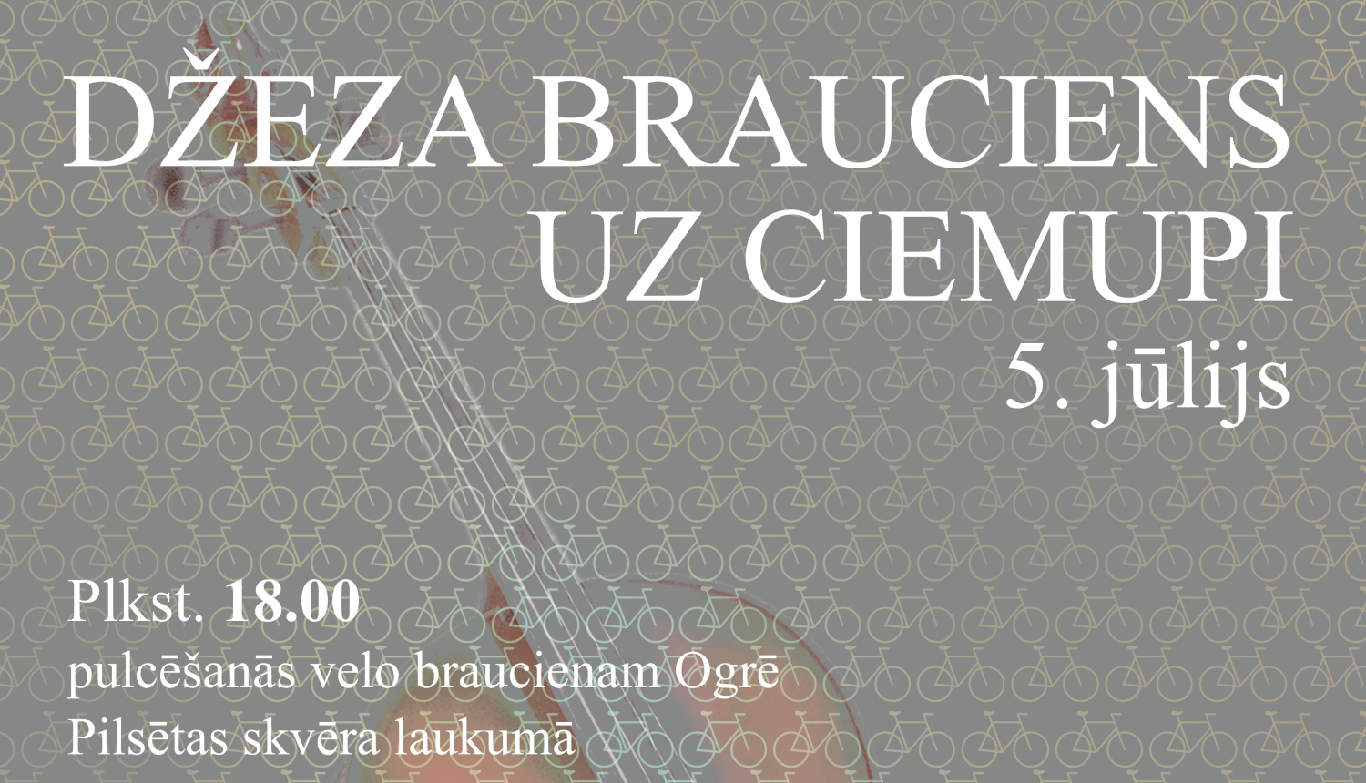 5. jūlijā Džeza brauciens uz Ciemupi