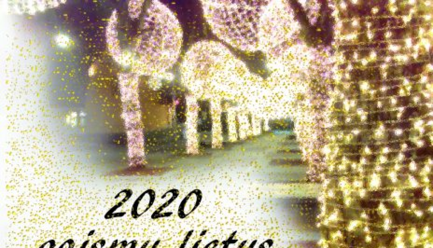 Aicinām uz vakara tirdziņu "2020 gaismu lietus”