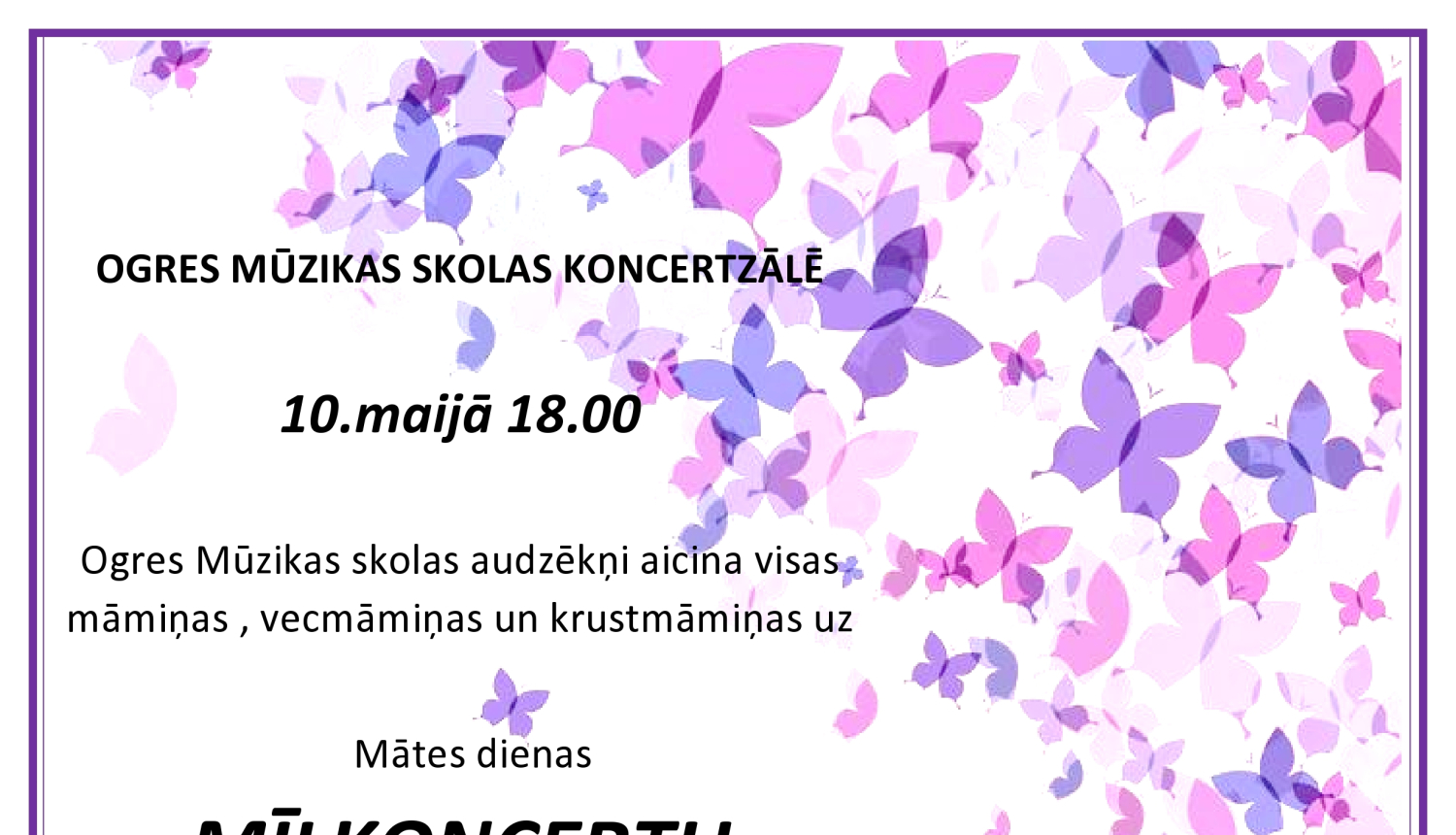 Ogres Mūzikas skolas 10. maijā aicina uz Māte dienas koncertu