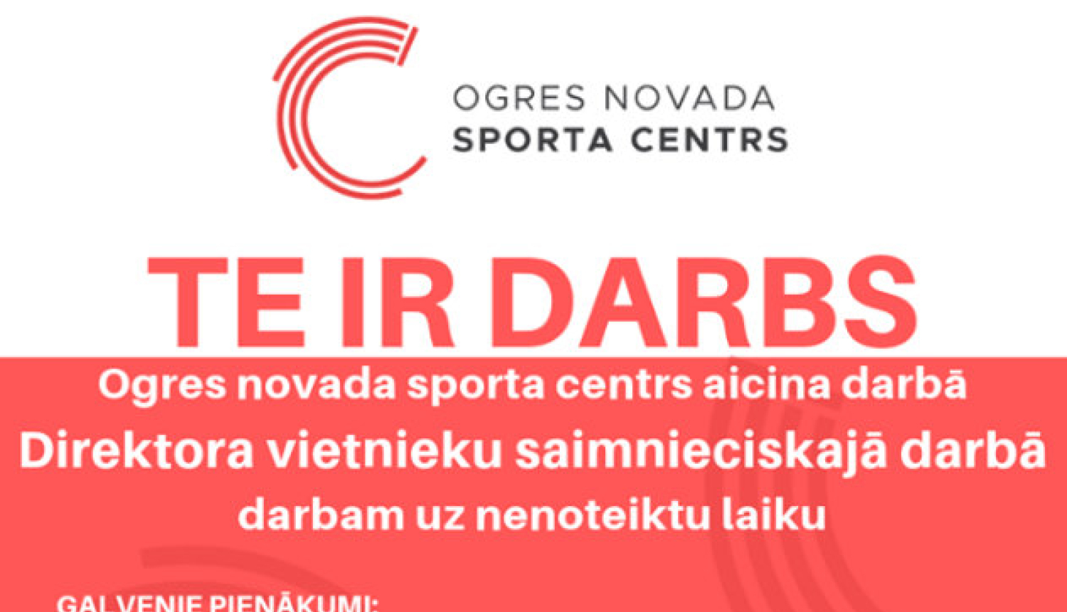 Ogres novada sporta centrs aicina darbā Direktora vietnieku saimnieciskajā darbā