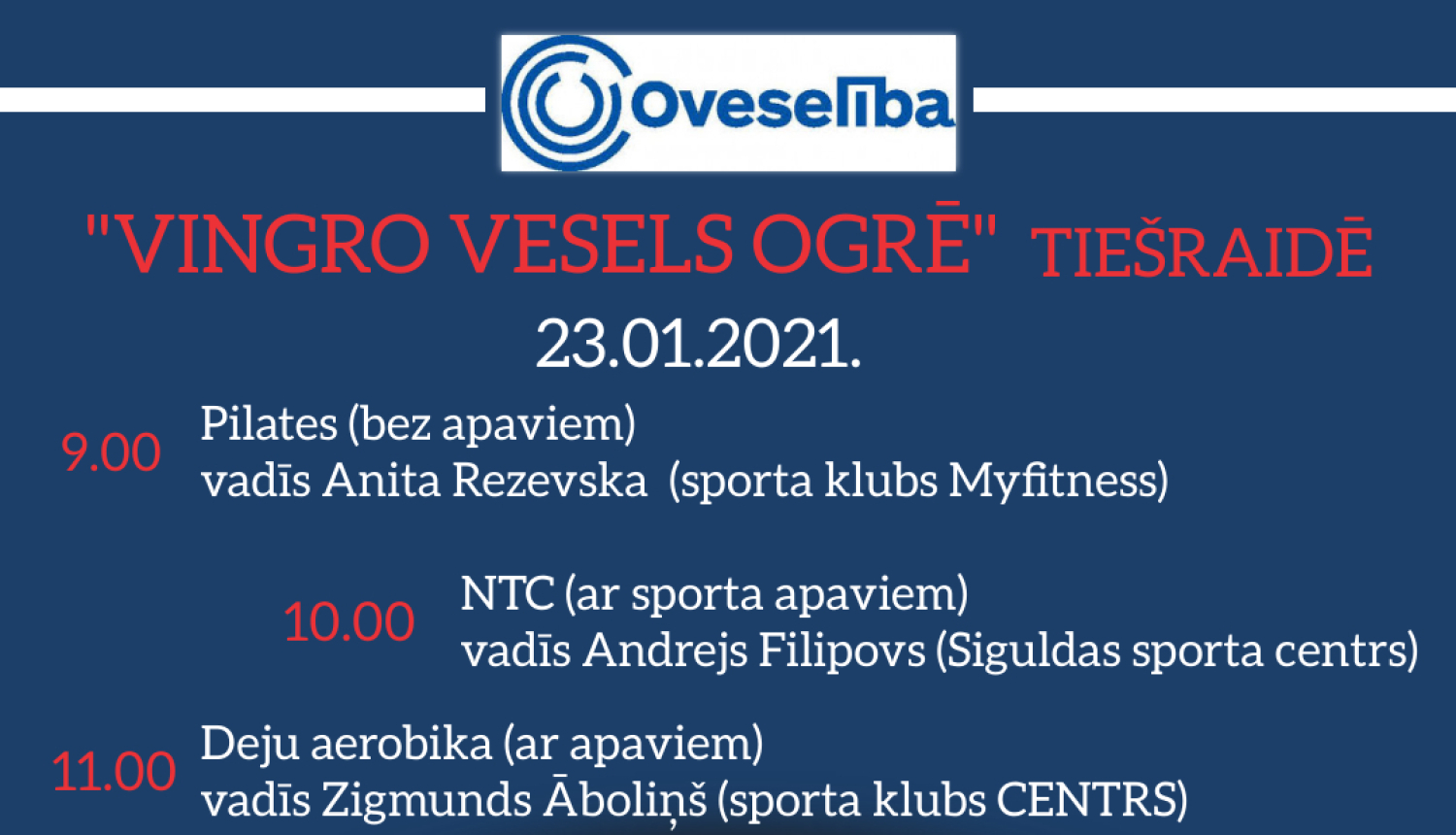 Oveselība aicina uz tiešsaistes nodarbībām "Vingro vesels Ogrē"