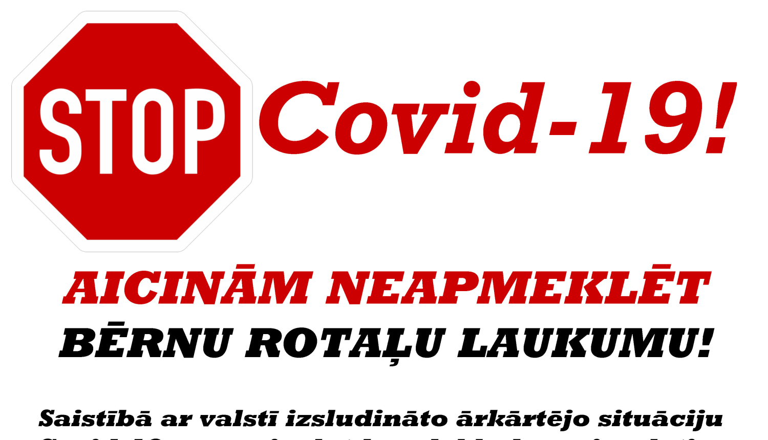 SIA “Ogres Namsaimnieks” aicina neapmeklēt bērnu rotaļu laukumus Ogrē