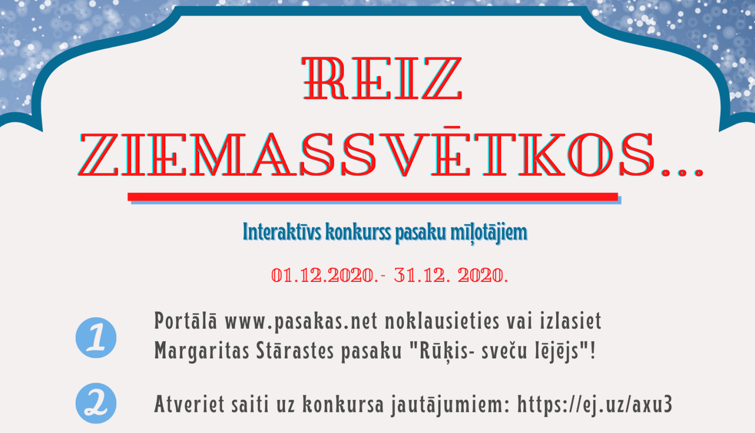 Interaktīvs konkurss “Reiz Ziemassvētkos…”