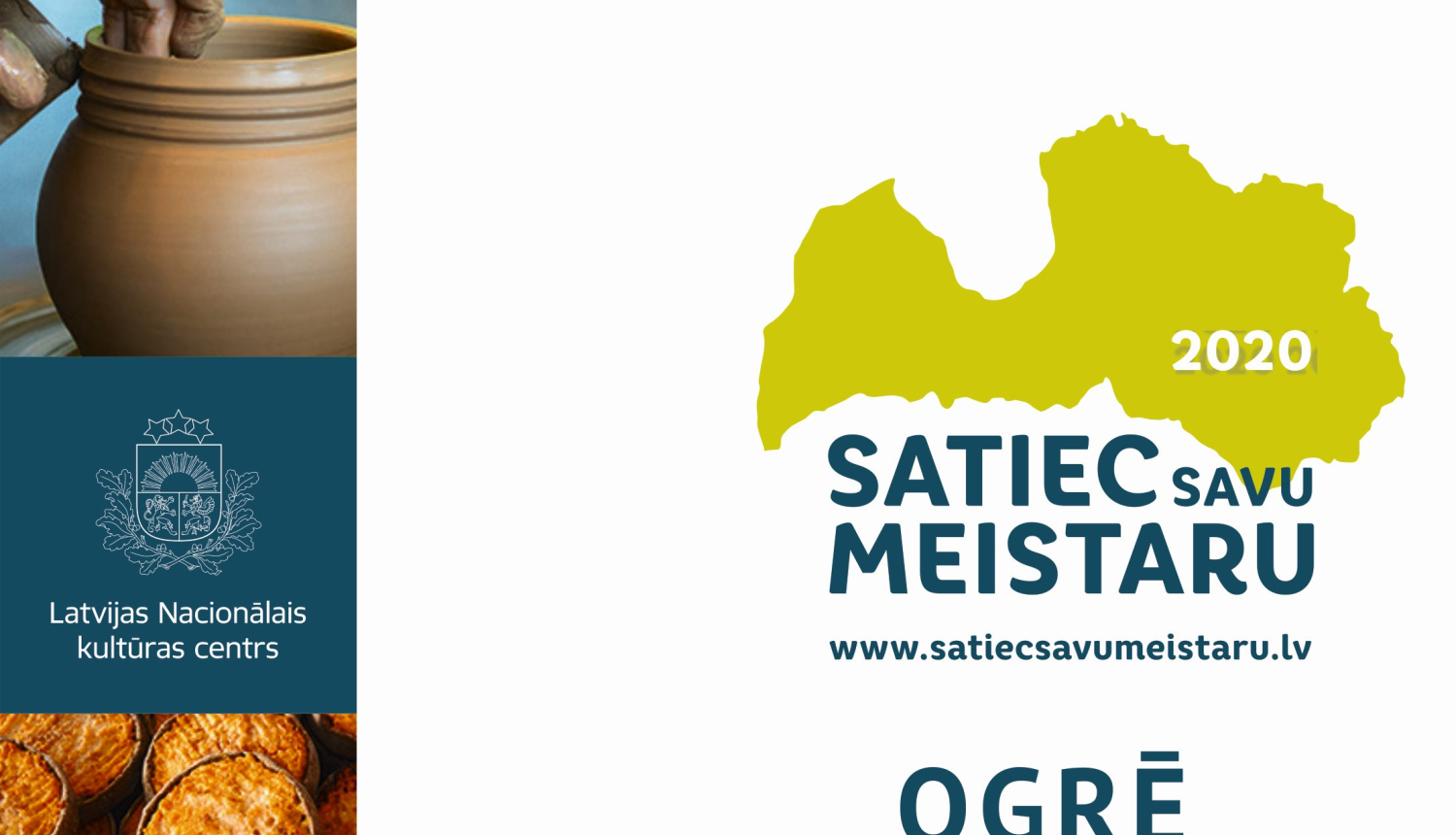 Satiec savu meistaru Ogrē, Ogresgalā un Ciemupē