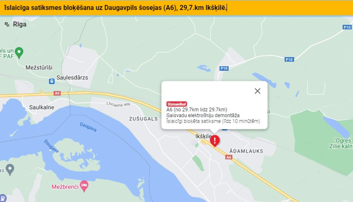 Satiksmes ierobežojums Ikšķilē