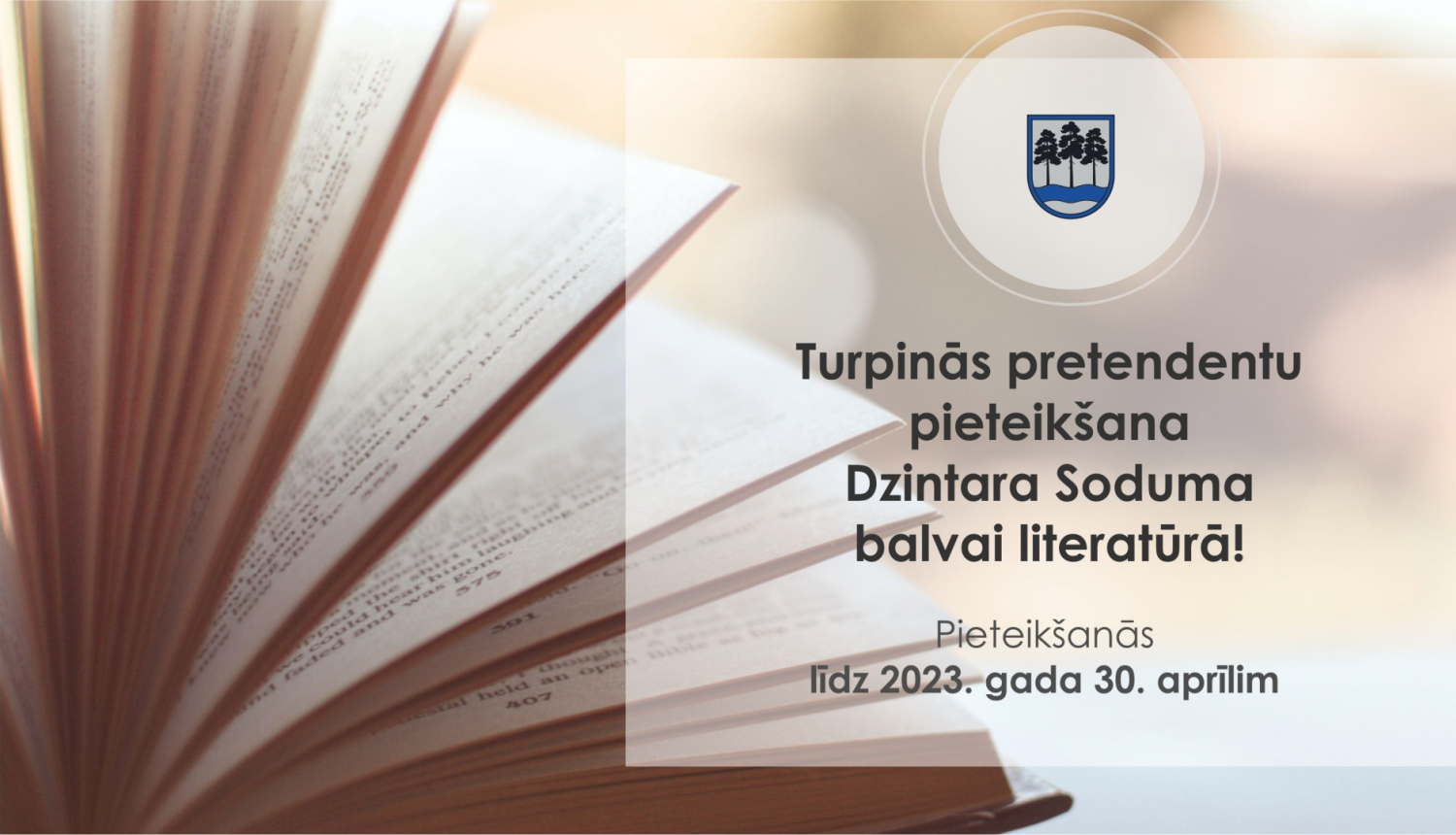 Turpinās pretendentu pieteikšana Dzintara Soduma balvai literatūrā!