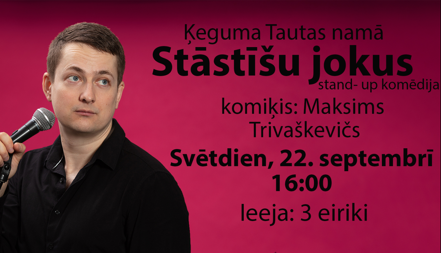 Maksima Trivaškeviča soloizrāde „Stāstīšu jokus” Ķegumā 22.09.2024.