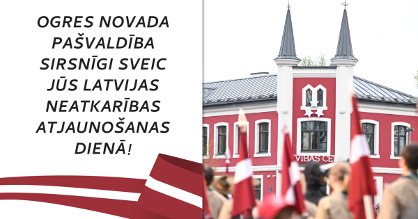 Ogres novadā svin Latvijas brīvības atjaunošanas dienu