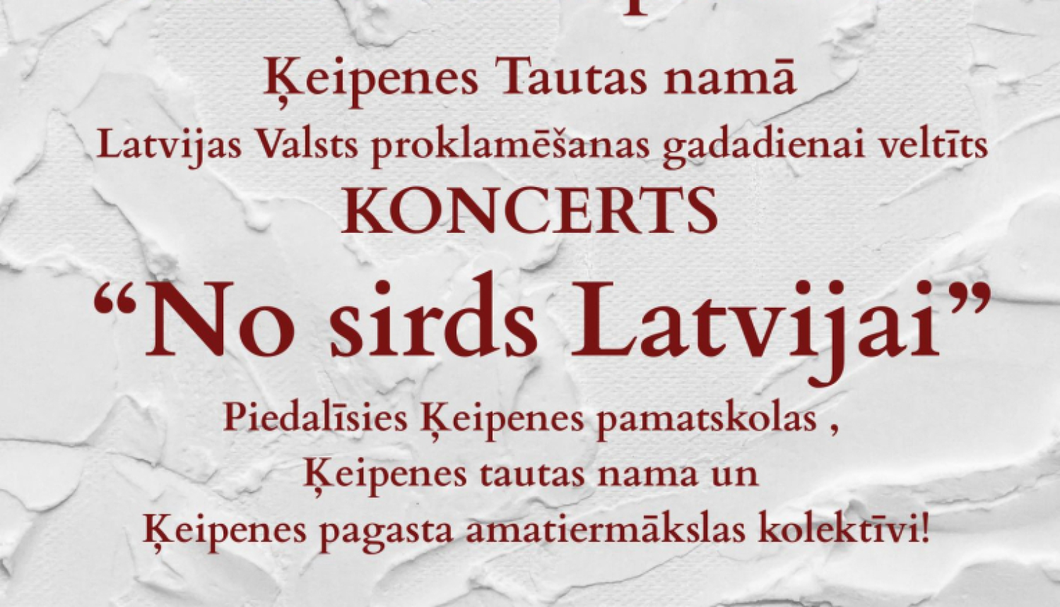 16. novembrī 18.00 Ķeipenes Tautas namā koncerts